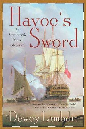 [Alan Lewrie 11] • 11 - Havoc's Sword